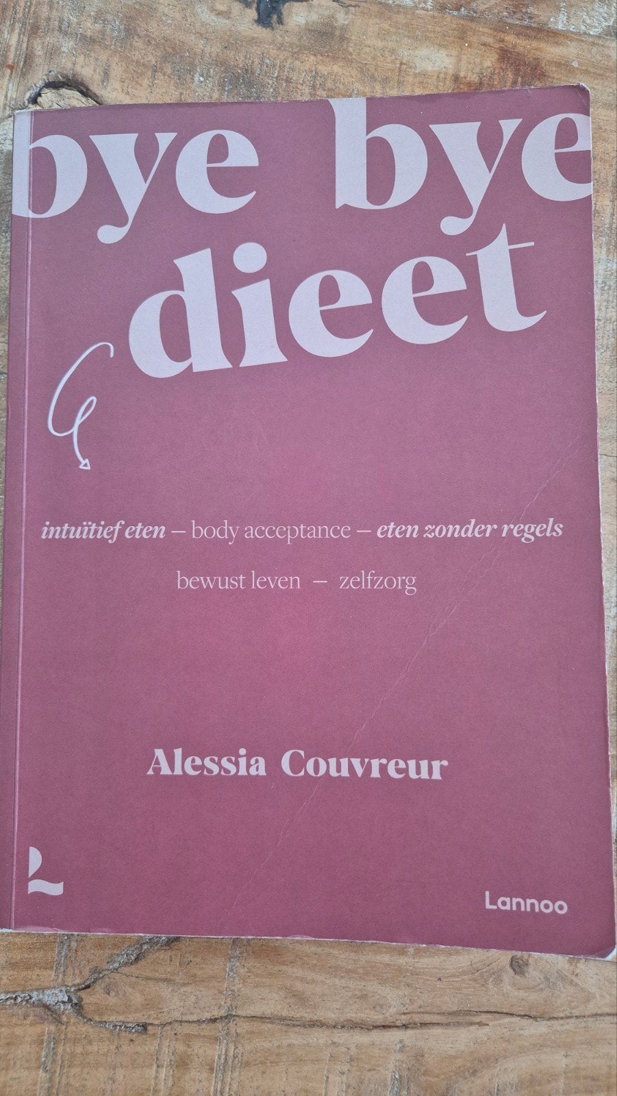 Alessia Couvreur - Bye bye dieet: intuïtief eten, Boeken, Verzenden, Alessia Couvreur, Zo goed als nieuw, Mode algemeen