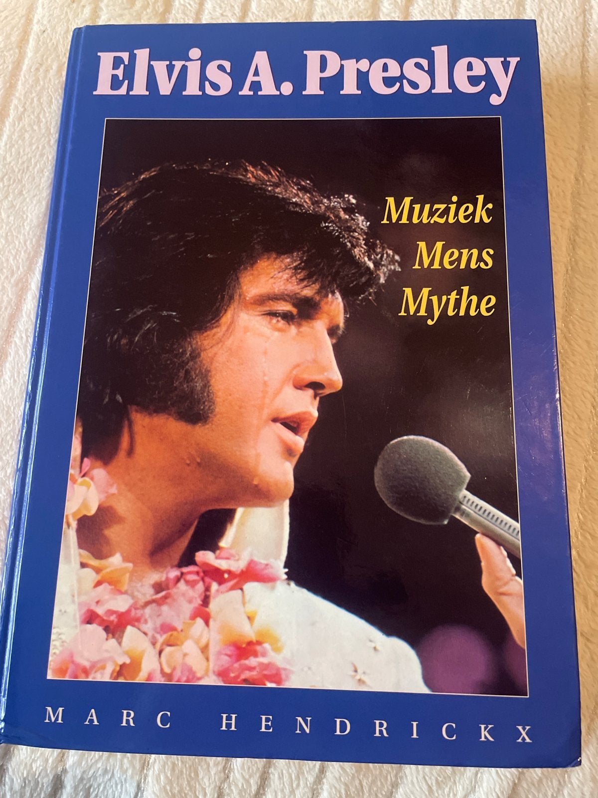 Elvis A. Presley: Muziek Mens Mythe - Marc Hendrickx, Ophalen of Verzenden, Zo goed als nieuw, Artiest