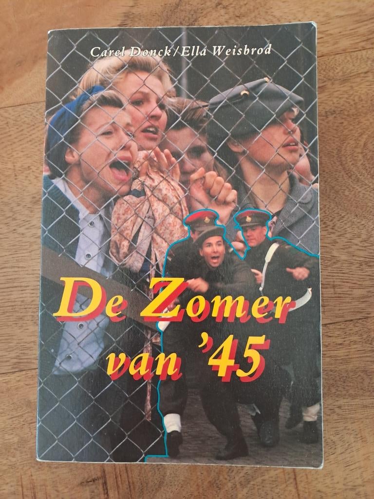 De Zomer van '45 - Boek over oorlog en liefde, Ophalen of Verzenden