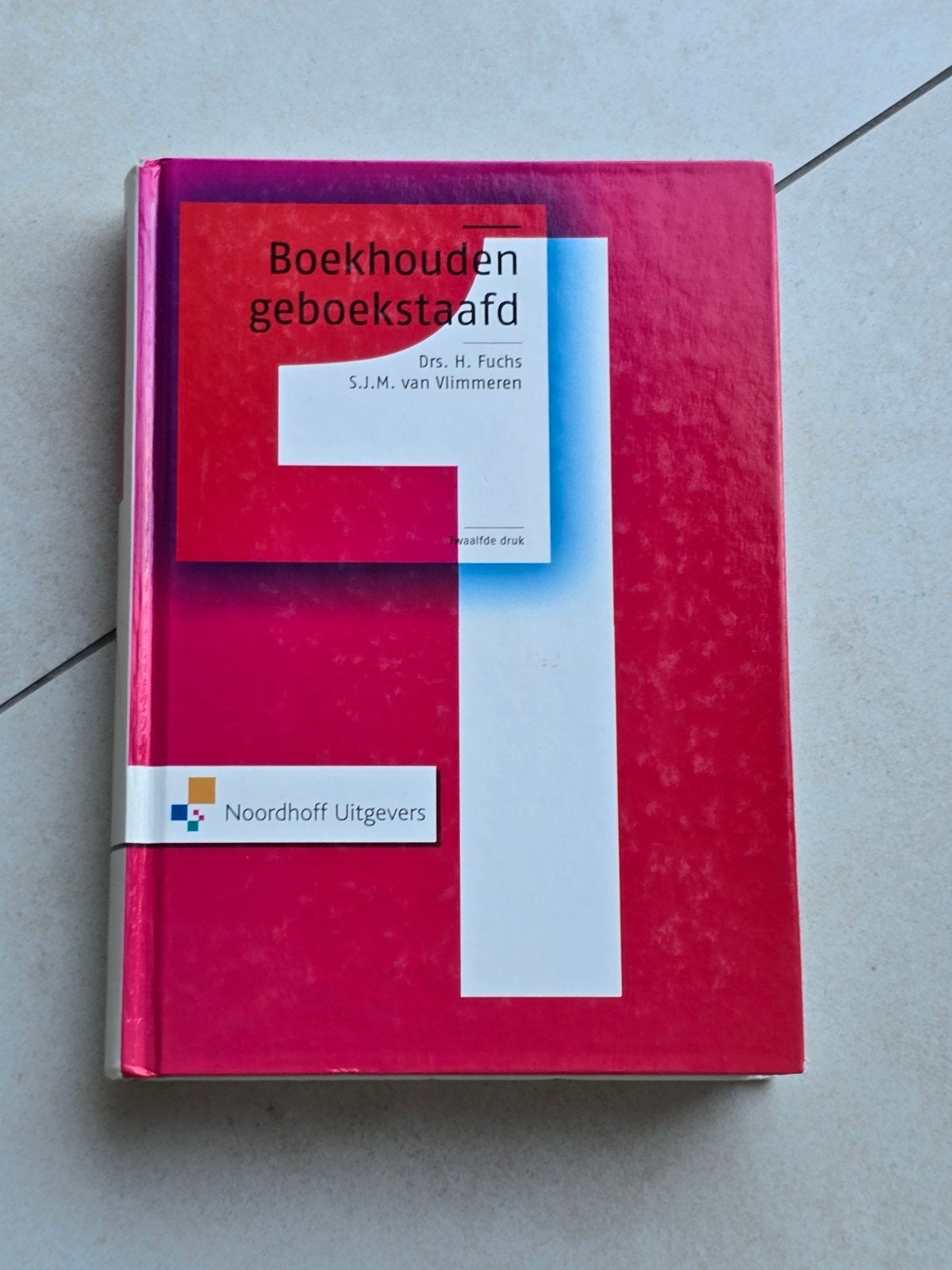 Boekhouden geboekstaafd 1 - 12e druk, Gelezen, Drs. H. Fuchs, S.J.M. van Vlimmeren, Ophalen of Verzenden, MBO