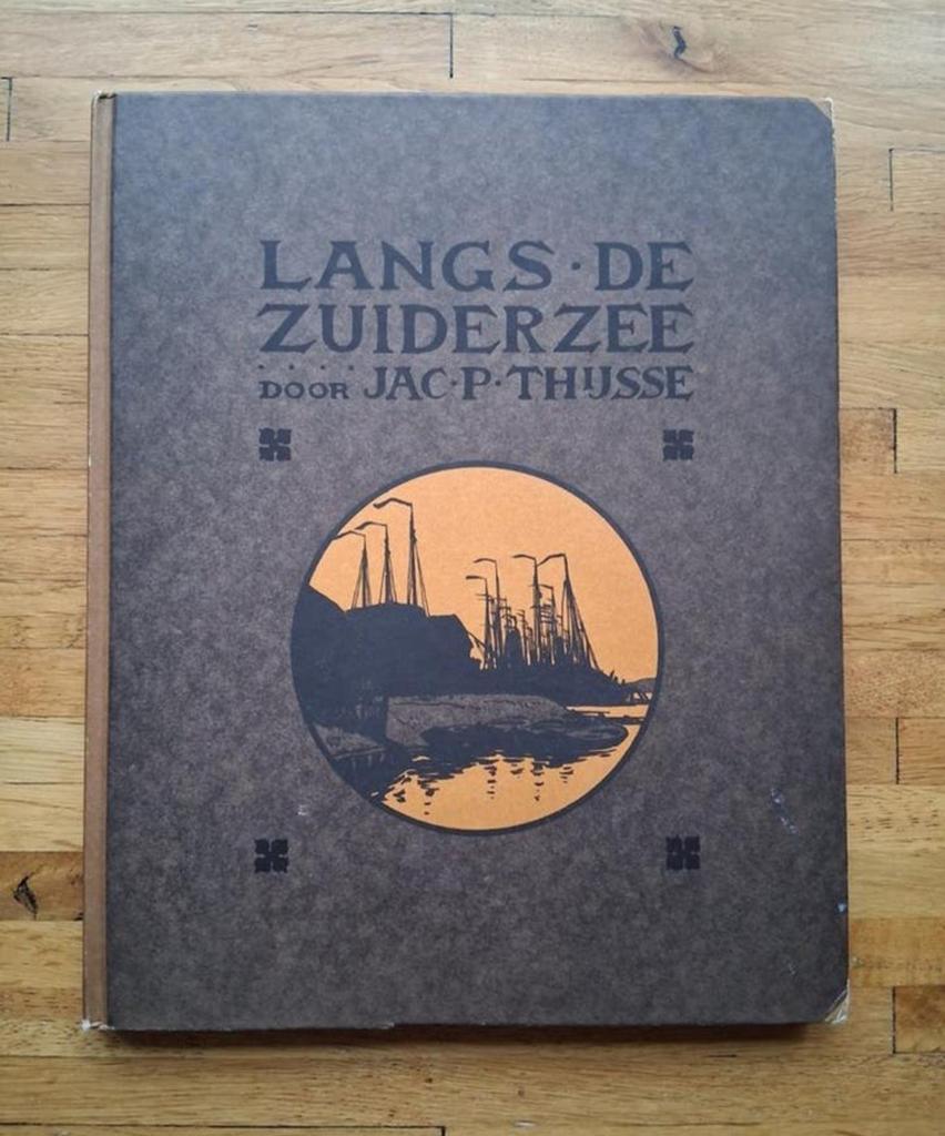 Langs de zuiderzee
plaatjes album
van Jac Thijsse
Compleet, Ophalen of Verzenden, Zo goed als nieuw