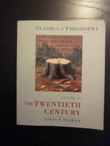*Louis P.Pojman - The twentieth century, classics philosophy, Verzenden, Zo goed als nieuw