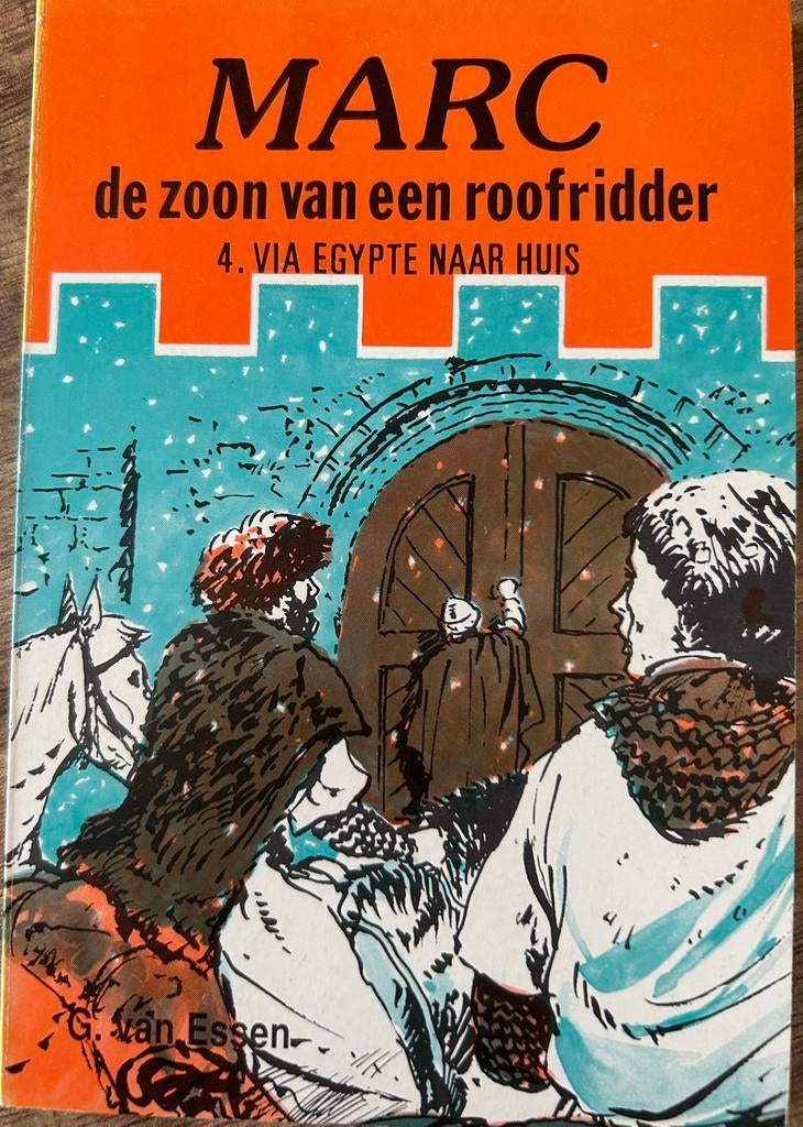 Marc de zoon van een roofridder 4: Via Egypte naar huis, Boeken, Ophalen of Verzenden, Gelezen