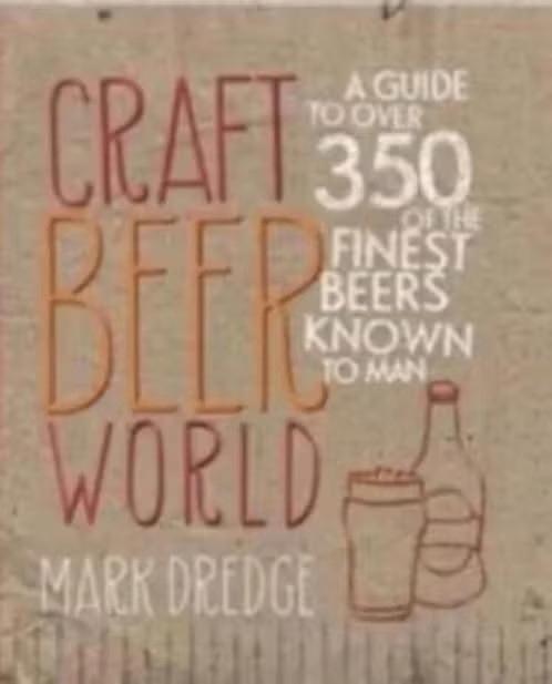 Craft Beer World (2013) - 350 beste bieren, Ophalen of Verzenden, Zo goed als nieuw, Overige onderwerpen