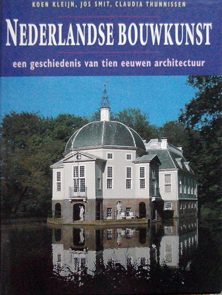 Nederlandse bouwkunst - een geschiedenis van tien eeuwen, Ophalen of Verzenden, Zo goed als nieuw, Architecten