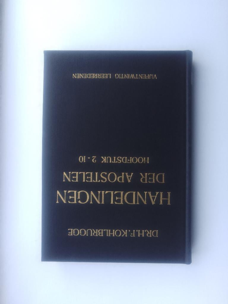 Handelingen der Apostelen - H.F. Kohlbrugge, Ophalen of Verzenden, Zo goed als nieuw, Dr. H.F. Kohlbrugge, Christendom | Protestants