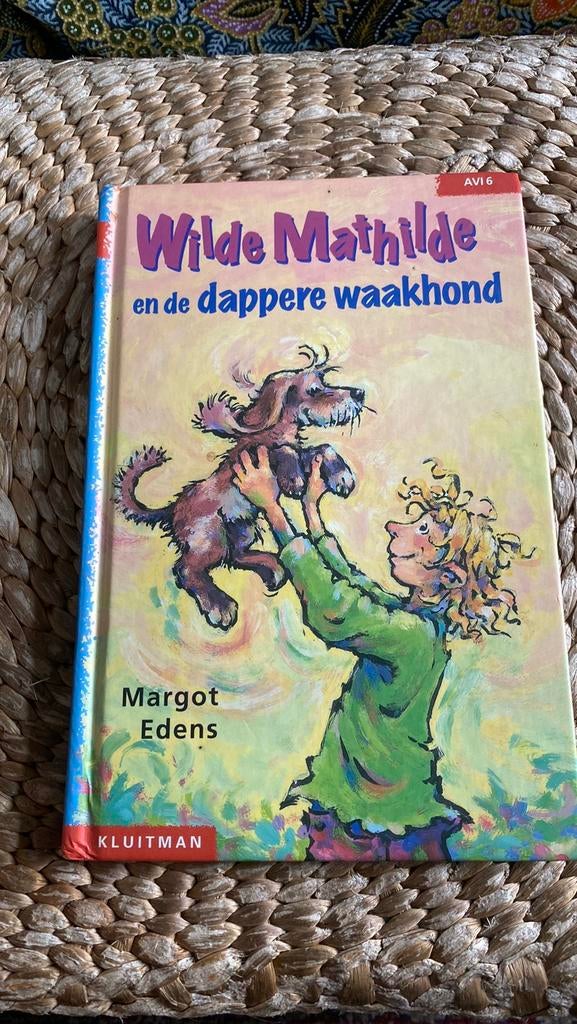Wilde mathilde en de dappere waakhond, Boeken, Ophalen of Verzenden, Zo goed als nieuw, Fictie algemeen