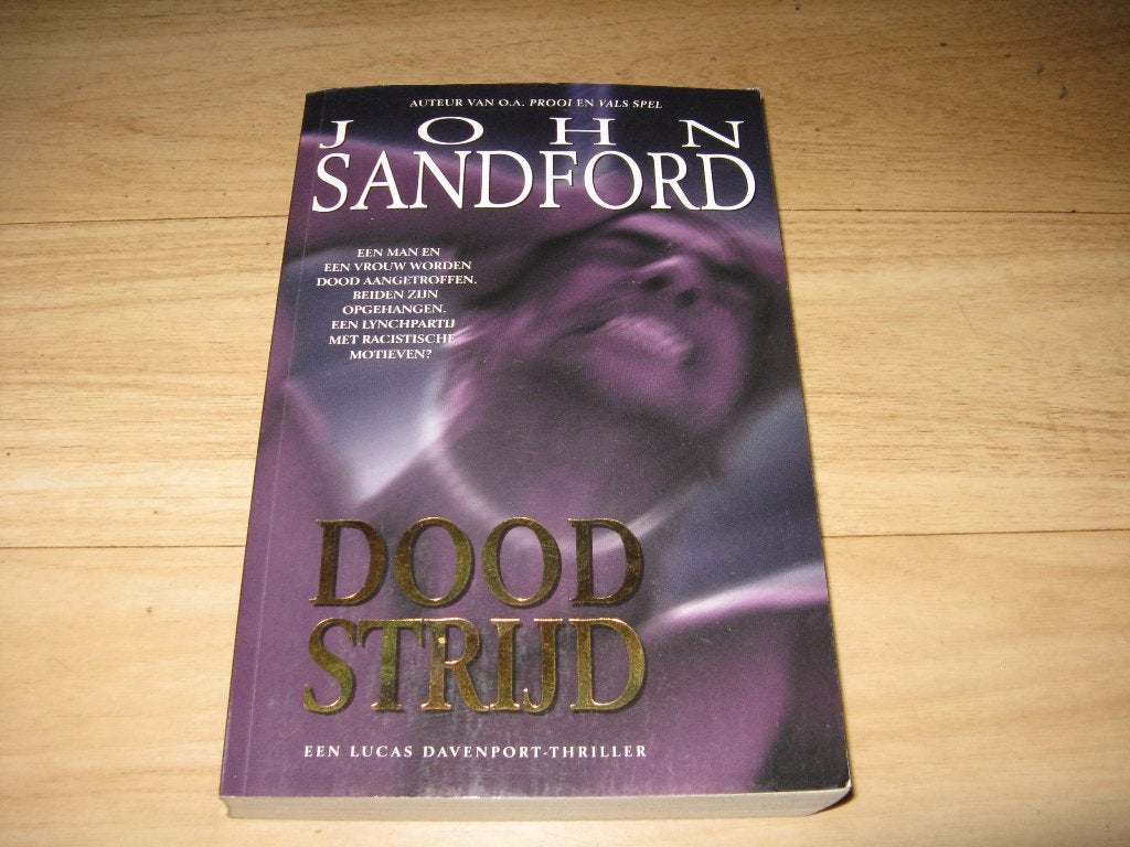 John Sandford - Doodstrijd, Ophalen of Verzenden, Gelezen, John Sandford