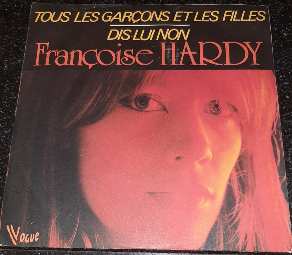 Françoise Hardy tous les garçons et les filles, 7 inch, Single, Ophalen of Verzenden, Zo goed als nieuw