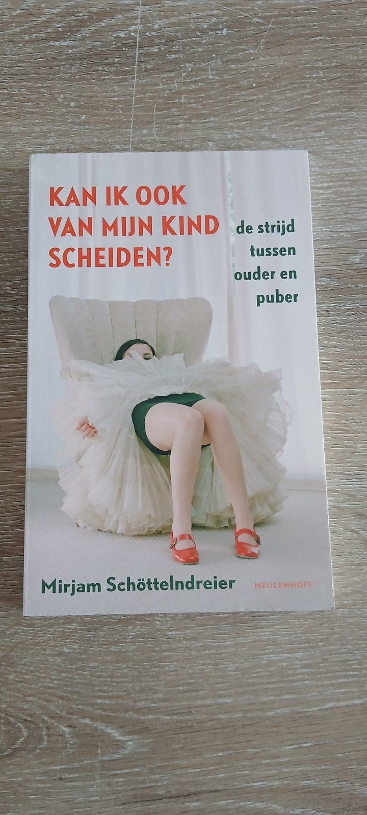 Kan ik ook van mijn kind scheiden? Mirjam Schöttelndreier, Ophalen of Verzenden, Zo goed als nieuw, Opvoeding vanaf 10 jaar, Mirjam Schöttelndreier