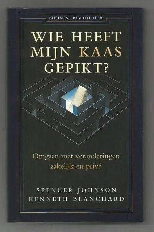 Wie heeft mijn kaas gepikt - Spencer Johnson, Ophalen of Verzenden, Nieuw, Management