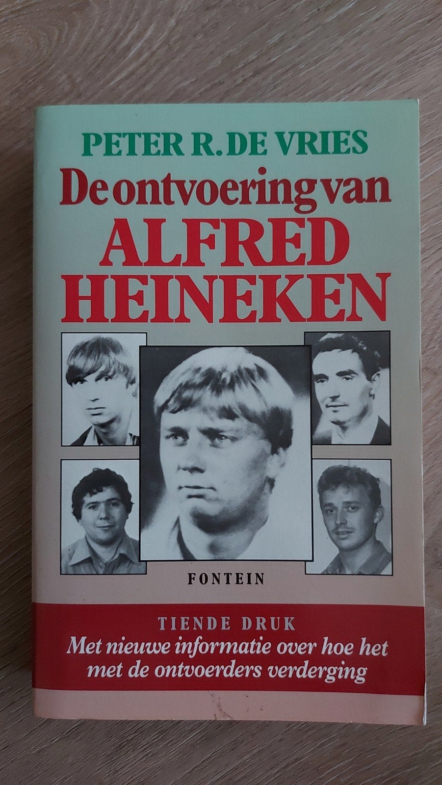 BB 1: De ontvoering van Alfred Heineken - Peter R. de Vries, Boeken, Thrillers, Gelezen, Nederland, Ophalen of Verzenden