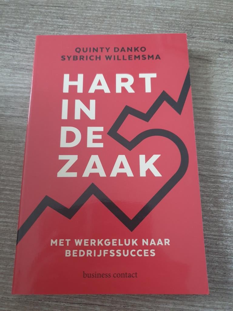 Hart in de Zaak: Met werkgeluk naar bedrijfssucces, Boeken, Ophalen of Verzenden, Gelezen, Quinty Danko, Sybrich Willemsma