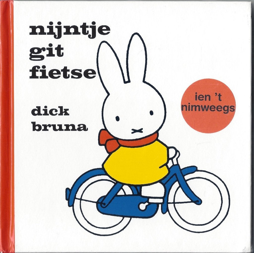 NIJNTJE GIT FIETSE- D.Bruna *Nijntje in 't Nimweegs*Nijmegen, 20e eeuw of later, Ophalen of Verzenden, Zo goed als nieuw, Dick Bruna/Jan Roelofs