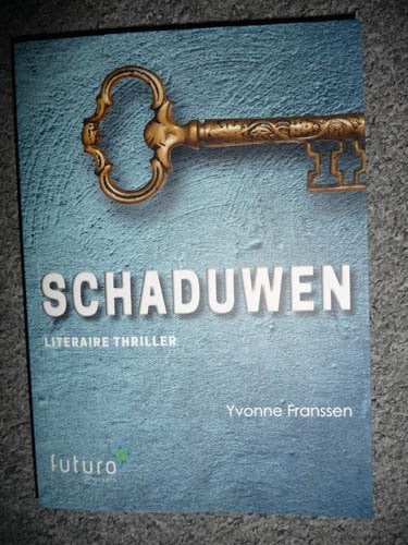 Boek YVONNE FRANSSEN - Schaduwen, Ophalen of Verzenden, Zo goed als nieuw