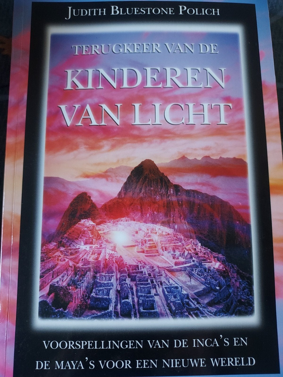 Terugkeer van de Kinderen van Licht -Judith Bluestone Polich, Gelezen, Achtergrond en Informatie, Spiritualiteit algemeen, Judith Bluestone Polich