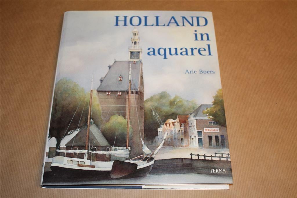 Holland in aquarel. Arie Boers., Ophalen of Verzenden, Zo goed als nieuw