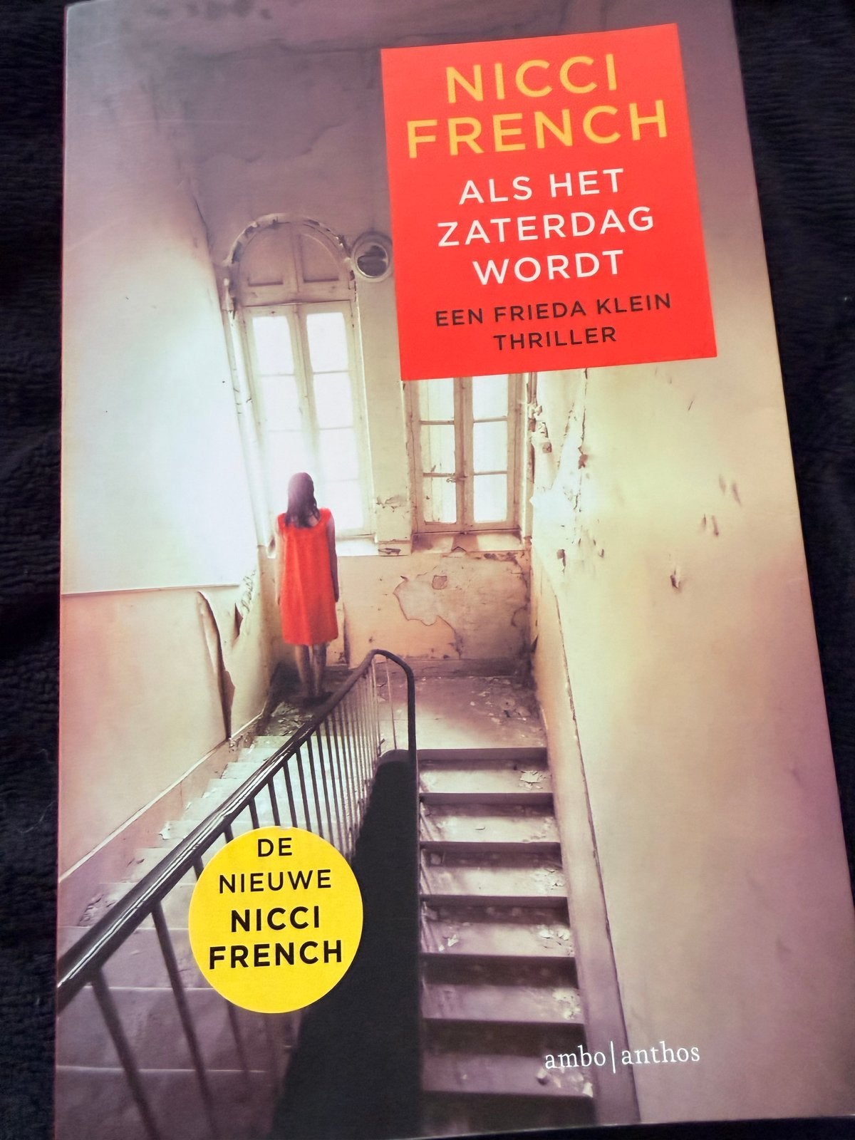 Nicci French - Als het zaterdag wordt (Frieda Klein thriller, Ophalen of Verzenden, Nieuw, Nederland