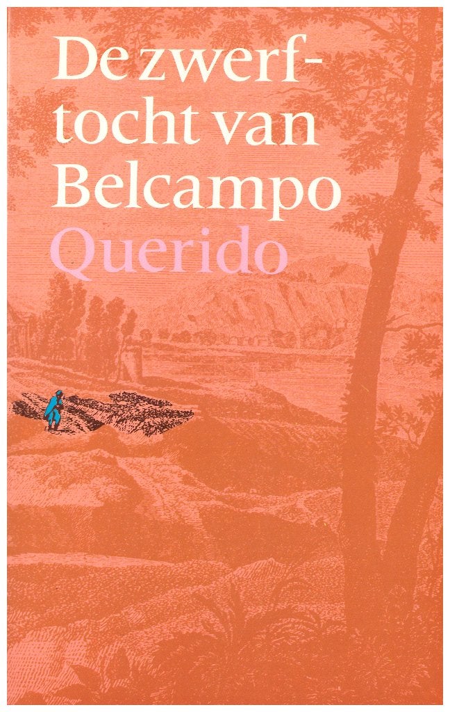 De zwerftocht van Belcampo (Literatuur), 1980, 167 pagina's, Boeken, Belcampo, Ophalen of Verzenden, Zo goed als nieuw, Nederland