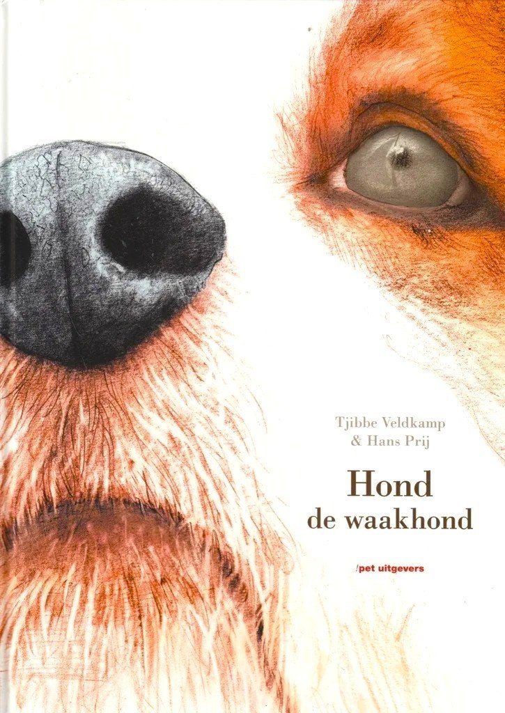 HOND de Waakhond - Tjibbe Veldkamp / 9789080155800, Fictie algemeen, Tjibbe Veldkamp & Kees de Boer, Ophalen of Verzenden, Zo goed als nieuw