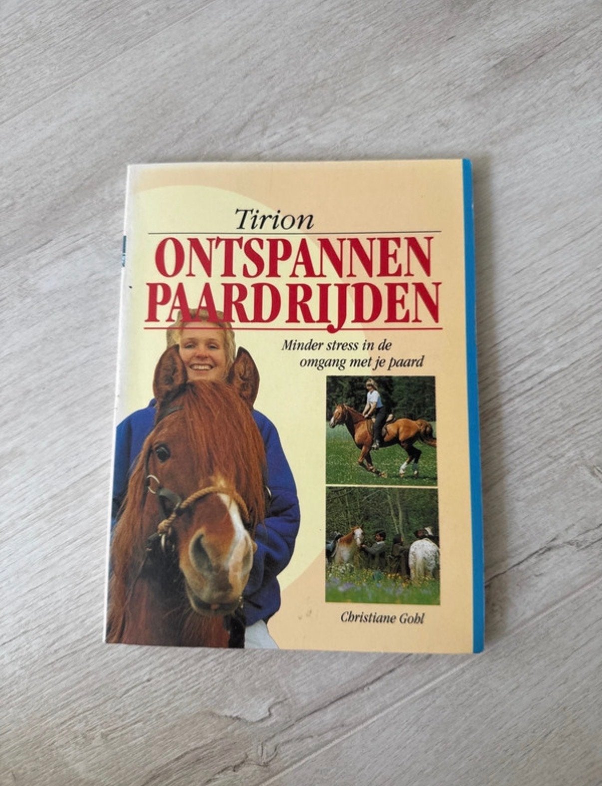 Tirion Ontspannen Paardrijden - Minder stress met je paard, Verzenden, Gelezen