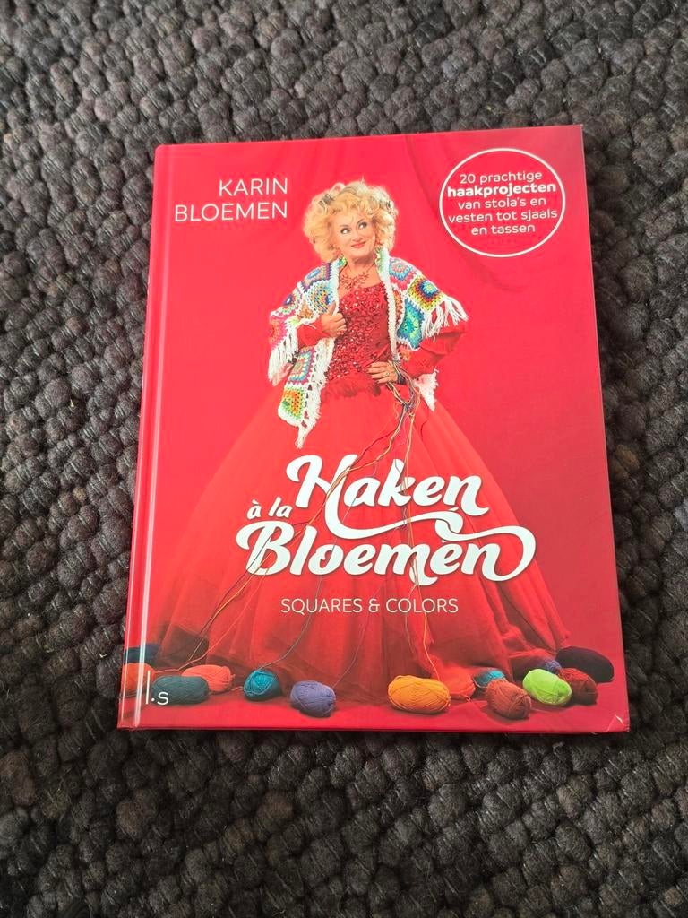 Haken à la Bloemen: Squares & Colors - Karin Bloemen, Boeken, Ophalen of Verzenden, Zo goed als nieuw, Breien en Haken, Karin Bloemen