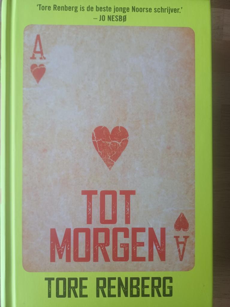 Tore Renberg - Tot morgen, Ophalen of Verzenden, Zo goed als nieuw, Tore Renberg