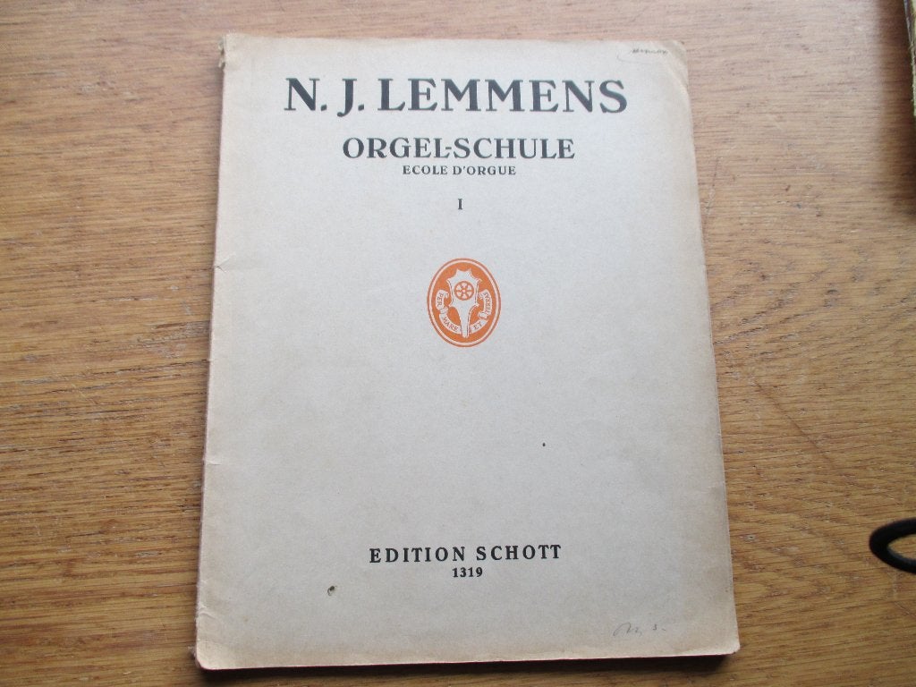 N.J. Lemmens Orgelschool - École d'Orgue I - Edition Schott, Orgel, Gebruikt, Klassiek, Les of Cursus