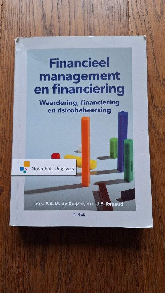 Financieel management en financiering., Boeken, Studieboeken en Cursussen, Zo goed als nieuw, Noordhoff Uitgevers, Beta, HBO