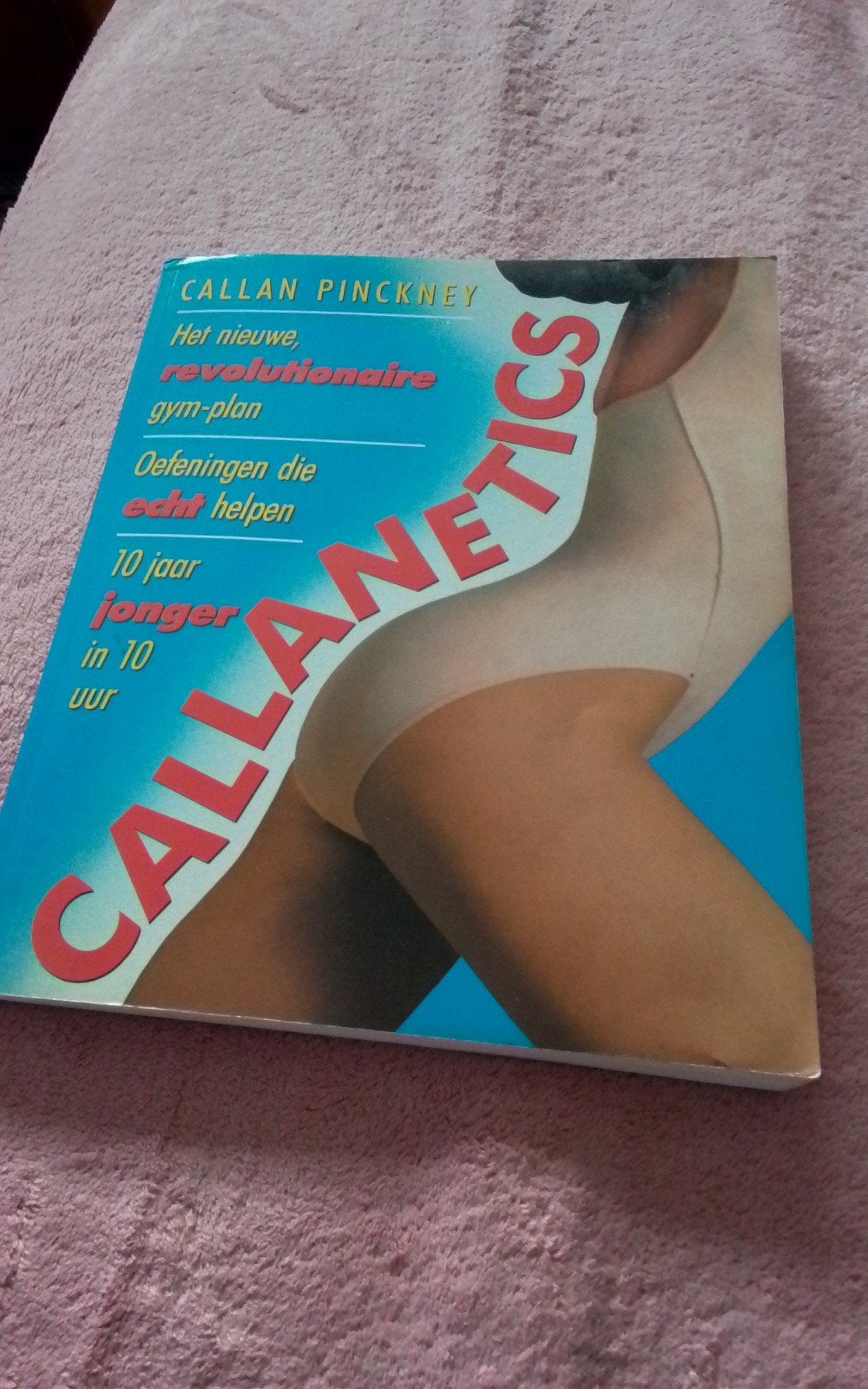 Callanetics, Ophalen, Zo goed als nieuw