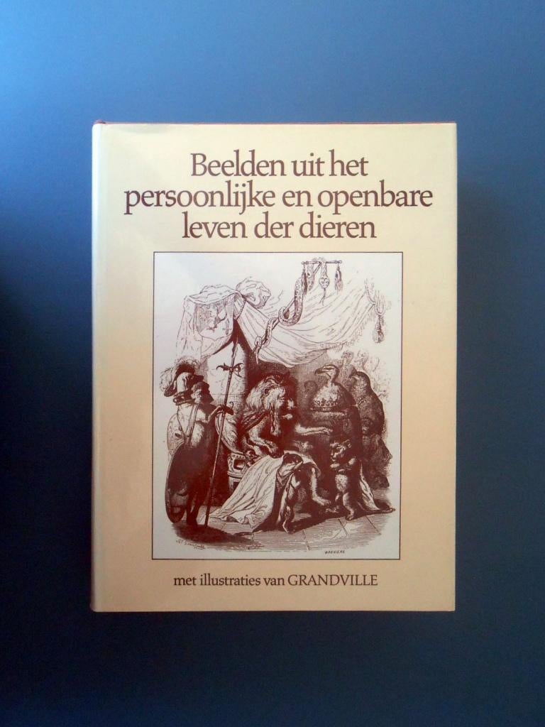 Beelden uit het persoonlijke en openbare leven der dieren, Ophalen of Verzenden, Zo goed als nieuw