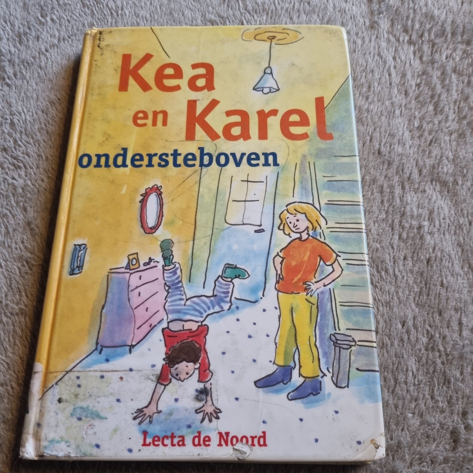 Kea en Karel ondersteboven - Lecta de Noord, Ophalen of Verzenden, Gelezen, Lecta de Noord, Fictie algemeen