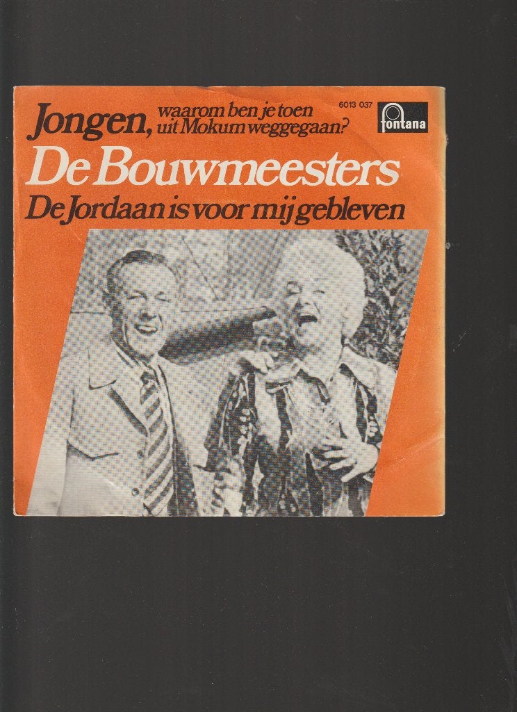 DE BOUWMEESTERS -- JONGEN, WAAROM BEN JE TOEN UIT MOKUM, Fotohoes, Verzenden, Zo goed als nieuw, Nederlandstalig