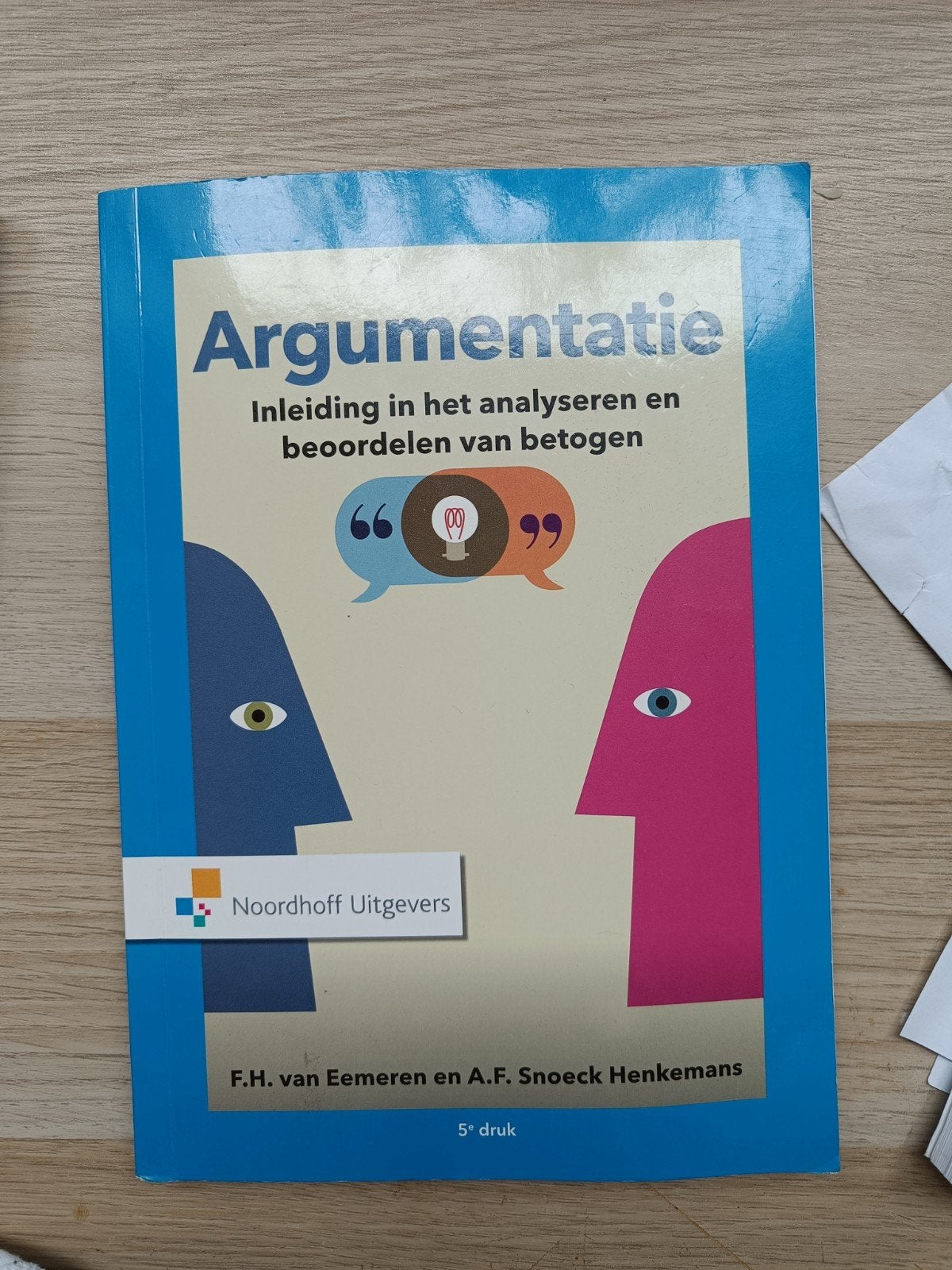 Argumentatie: Inleiding in het analyseren en beoordelen, Boeken, Gelezen, F.H. van Eemeren en A.F. Snoeck Henkemans, Gamma, HBO
