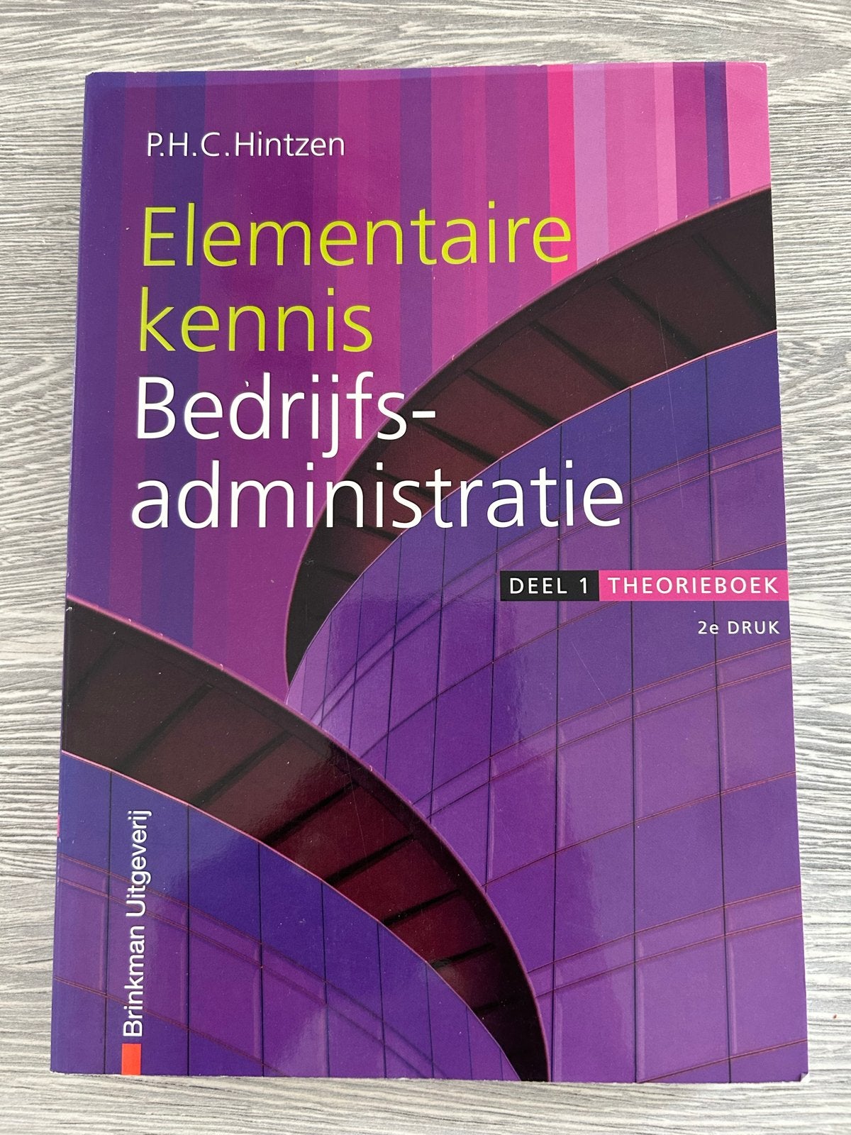 Elementaire kennis Bedrijfsadministratie Deel 1 Theorieboek, Boeken, Ophalen of Verzenden, Gamma, Zo goed als nieuw, MBO