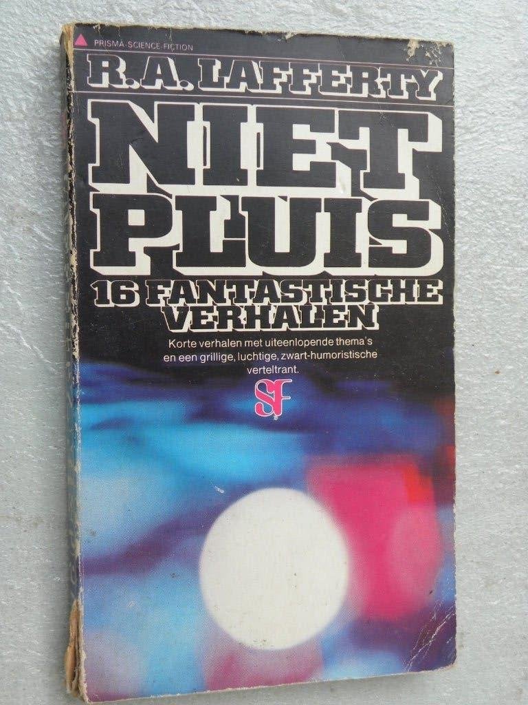 Niet Pluis - 16 Fantastische verhalen, R.A. Lafferty, Boeken, Ophalen of Verzenden, Gelezen