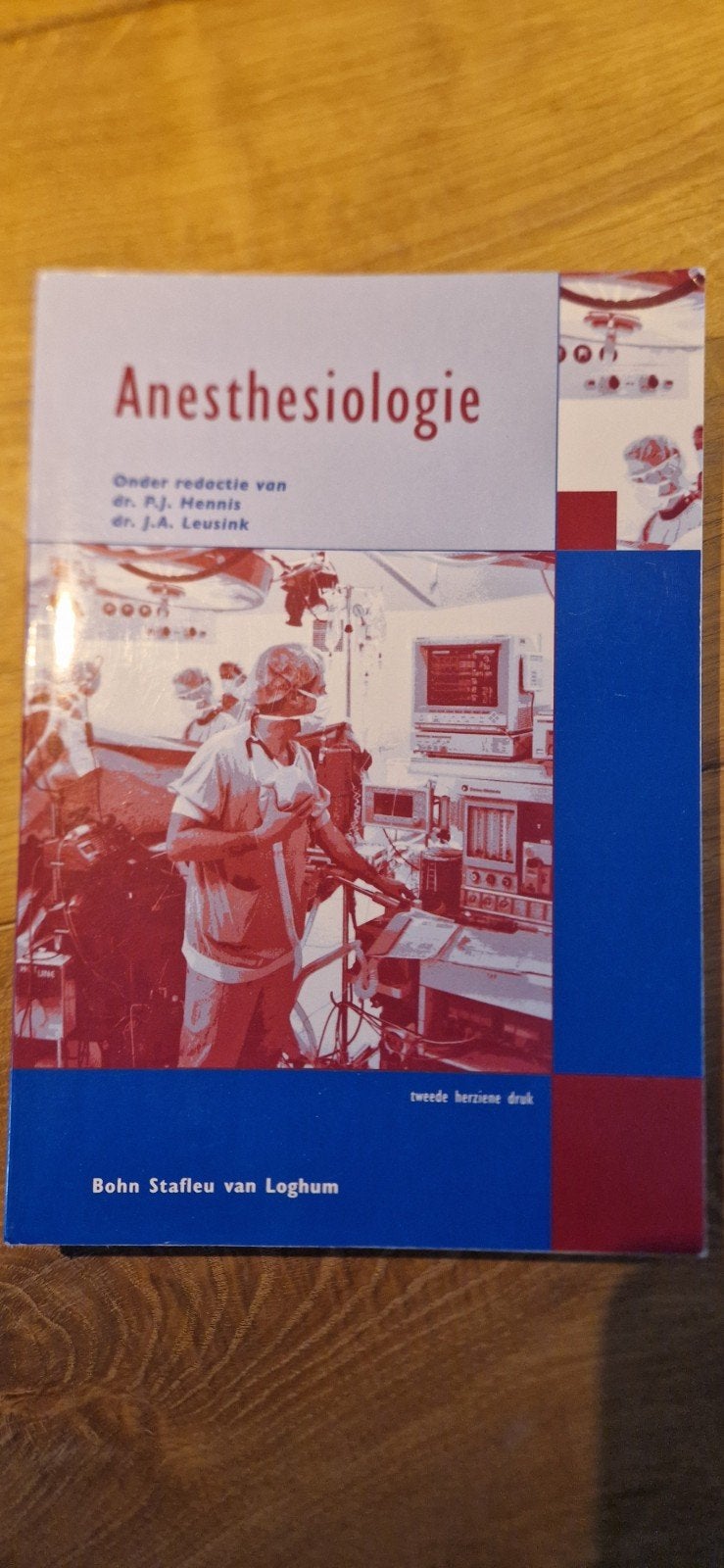 Anesthesiologie - Tweede herziene druk (2007), Gelezen, Dr. P.J. Hennis en dr. J.A. Leusink, Ophalen of Verzenden, WO
