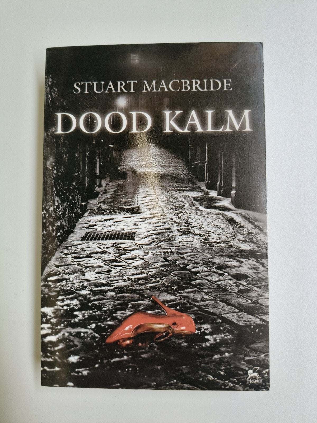 Dood Kalm - Stuart MacBride (Thriller), Ophalen of Verzenden, Gelezen, Stuart MacBride, Europa overig