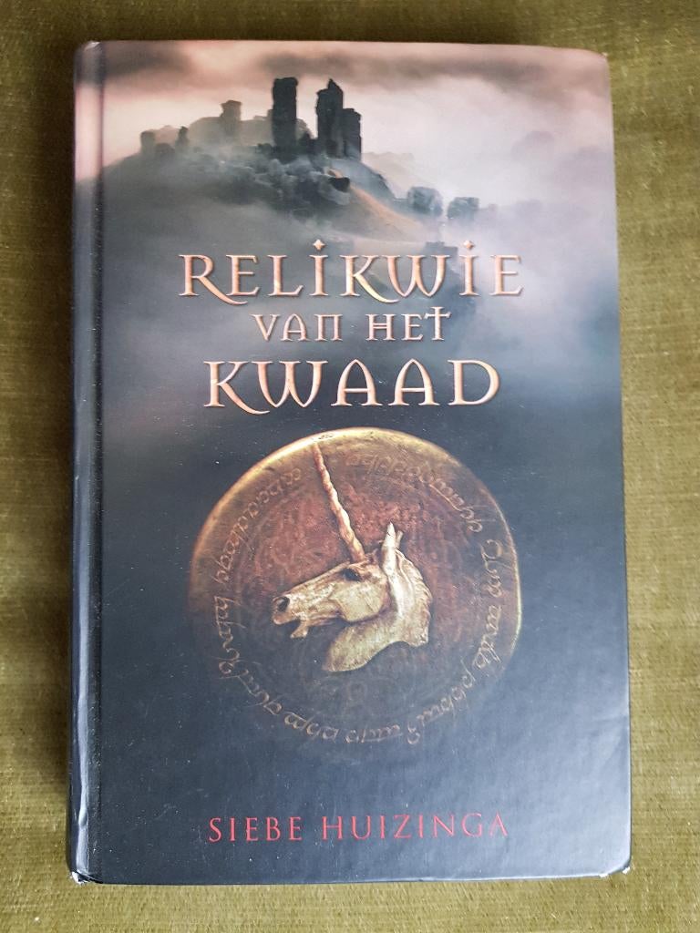 Siebe Huizinga - Relikwie van het Kwaad, Boeken, Ophalen of Verzenden, Gelezen, Siebe Huizinga
