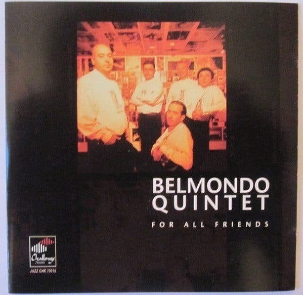 Belmondo Quintet – For All Friends, Ophalen of Verzenden, Zo goed als nieuw, Jazz, Album