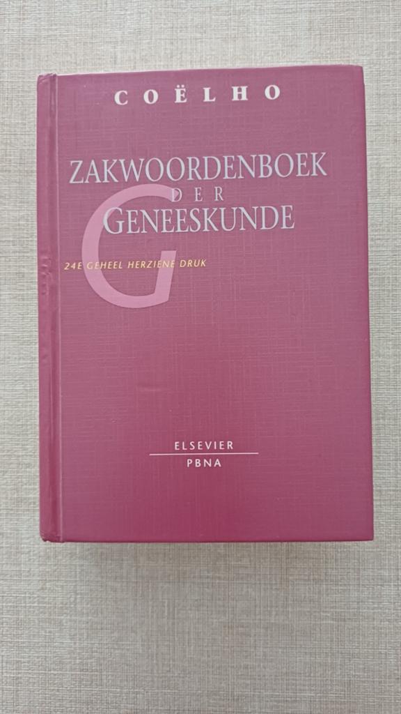 Coelho Zakwoordenboek der Geneeskunde - 24e herziene druk, Boeken, Studieboeken en Cursussen, Ophalen of Verzenden, Coelho, Beta