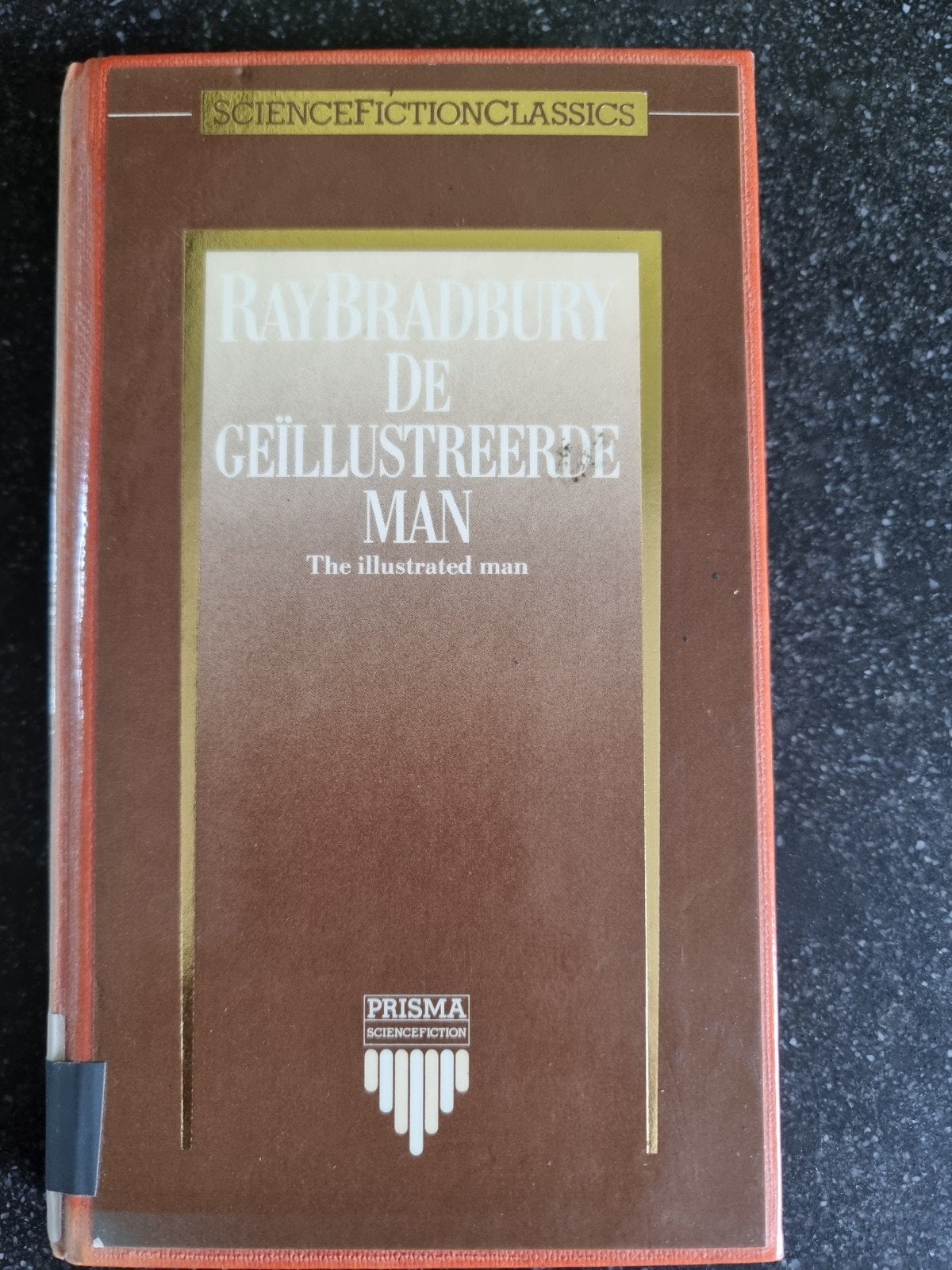Ray Bradbury - De Geïllustreerde Man (Sciencefiction), Boeken, Ophalen of Verzenden, Gelezen, Ray Bradbury