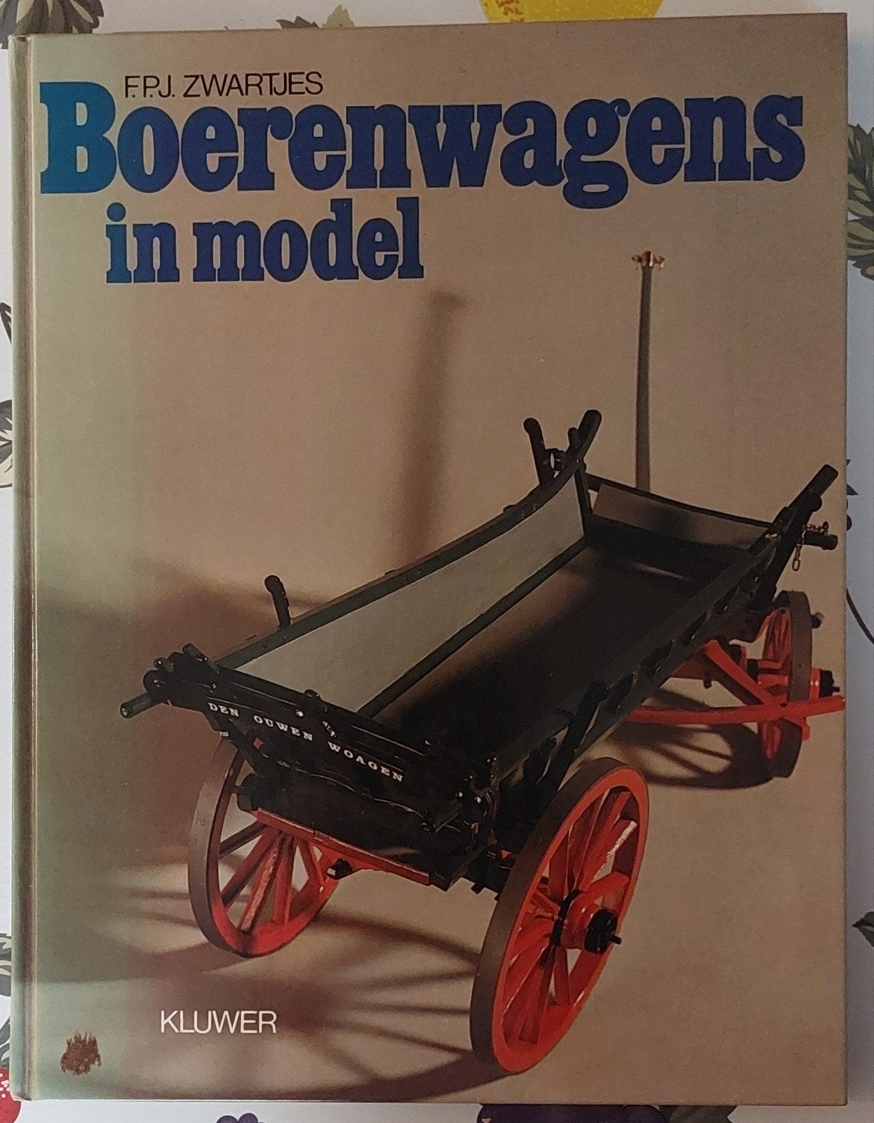 Boerenwagens in model - F.P.J. Zwartjes (Kluwer), Ophalen of Verzenden, Gelezen, Overige onderwerpen, F.P.J. Zwartjes