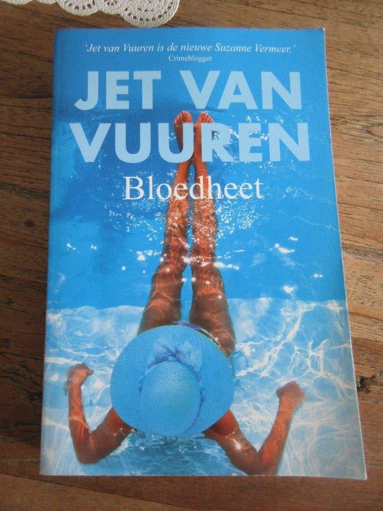 Bloedheet. Jet van Vuuren, Boeken, Ophalen of Verzenden, Zo goed als nieuw, Jet van Vuuren