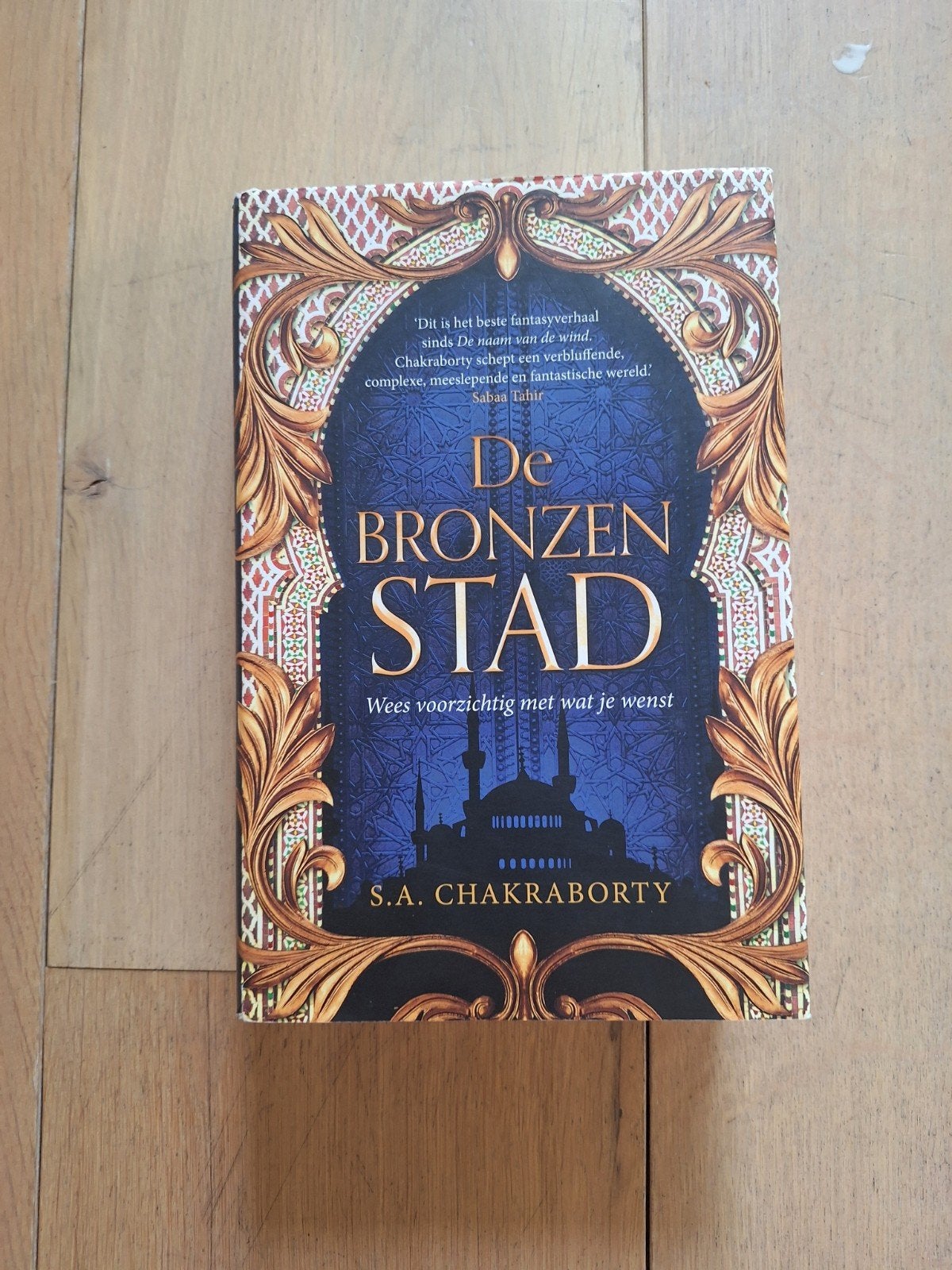 De Bronzen Stad - S.A. Chakraborty fantasyboek, Boeken, Fantasy, Ophalen of Verzenden