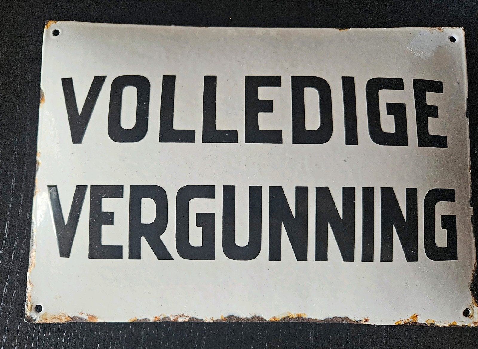 Emaille Bord Volledige Vergunning, Ophalen of Verzenden