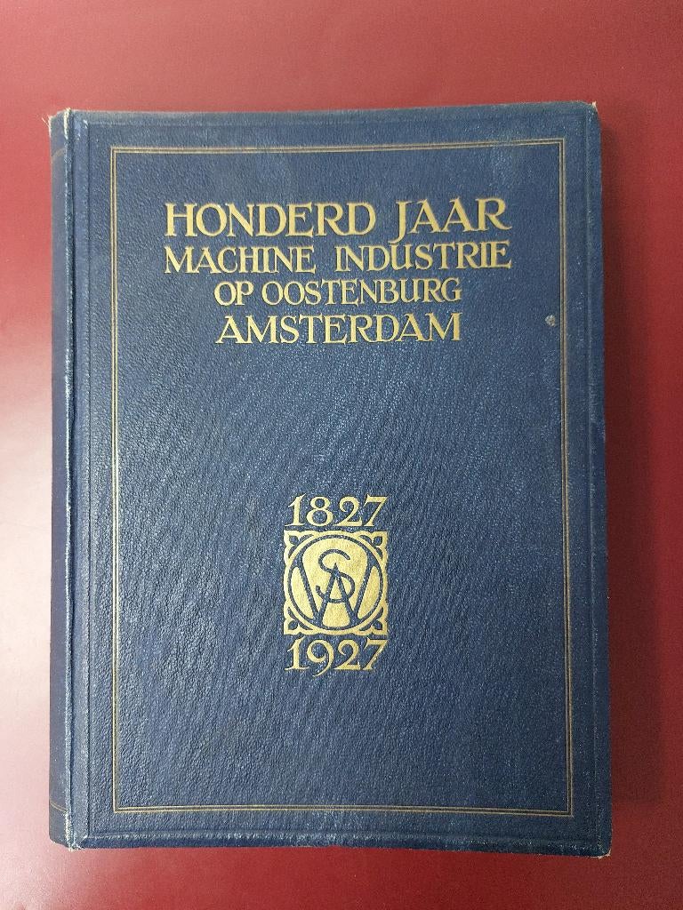 Boek Werkspoor 100 jaar 1827-1927, Verzamelen, Ophalen of Verzenden, Gebruikt, Trein, Boek of Tijdschrift