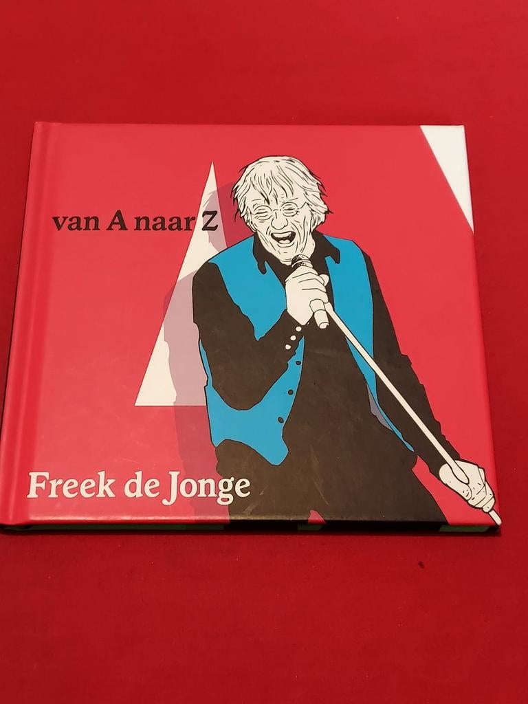 GESIGNEERD Van A naar Z. Freek de Jonge + CD., Boeken, Ophalen of Verzenden, Zo goed als nieuw, Artiest