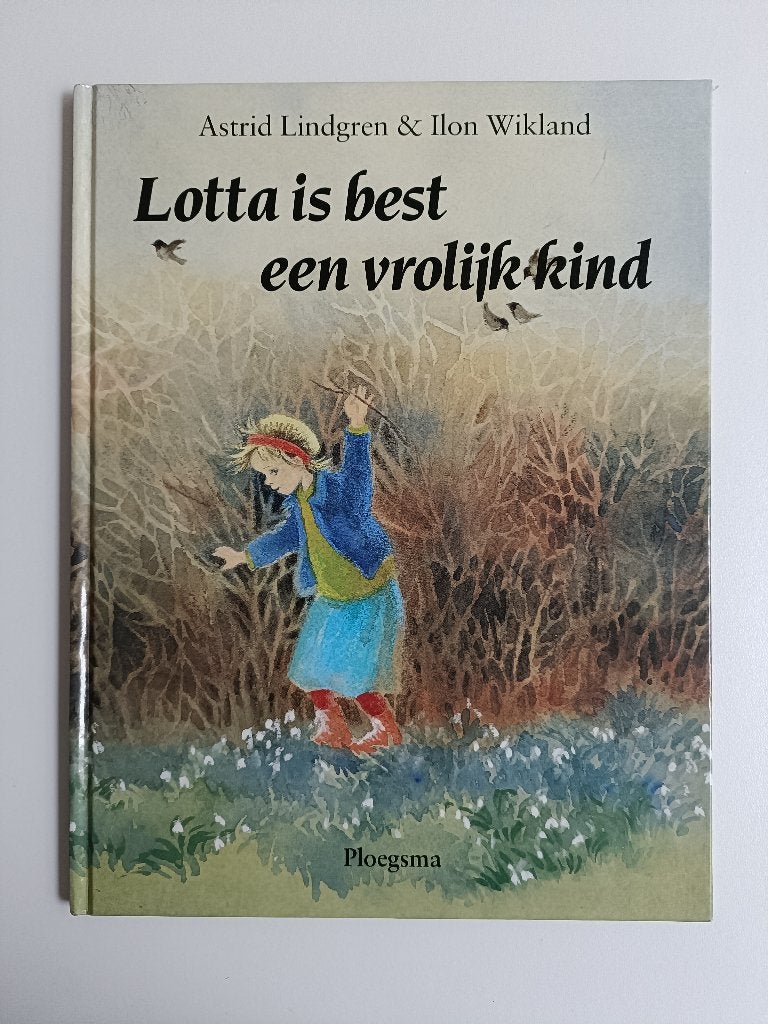 Astrid Lindgren - Lotta is best een vrolijk kind, Ophalen of Verzenden, Zo goed als nieuw, Astrid Lindgren, Fictie algemeen