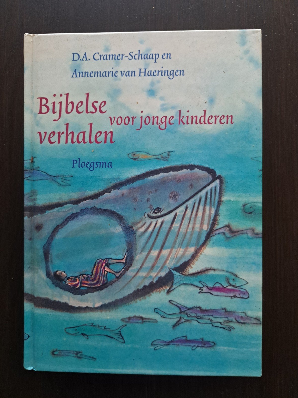 Bijbelse verhalen voor jonge kinderen - D.A. Cramer-Schaap, Ophalen of Verzenden, Gelezen, D.A. Cramer-Schaap en Annemarie van Haeringen